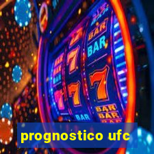 prognostico ufc